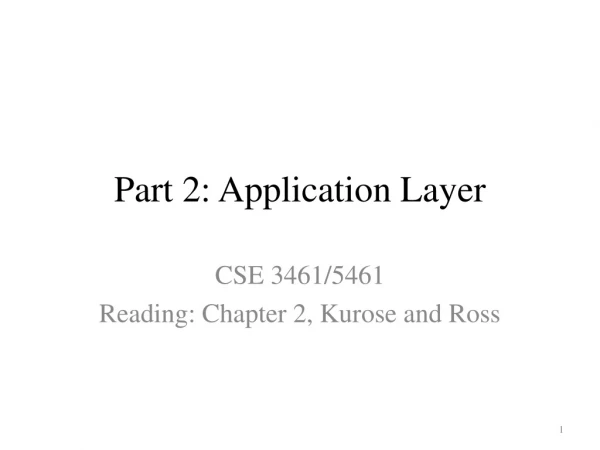 Part 2: Application Layer