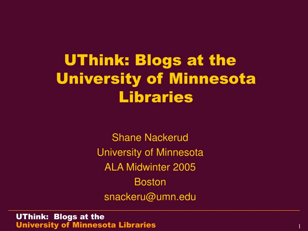 uthink blogs at the university of minnesota