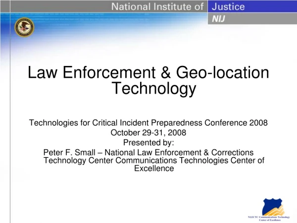 Law Enforcement &amp; Geo-location Technology