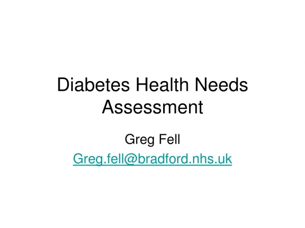 Diabetes Health Needs Assessment