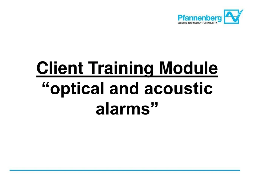 client training module optical and acoustic alarms