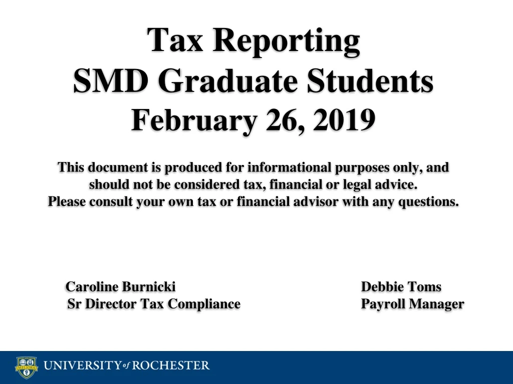 tax reporting smd graduate students february