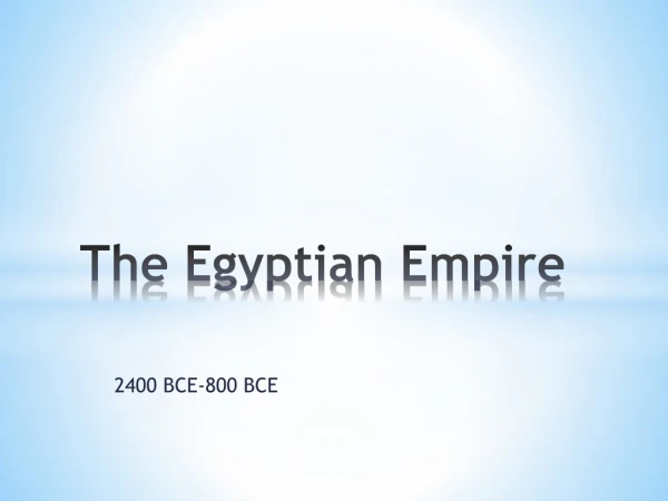 The Egyptian Empire