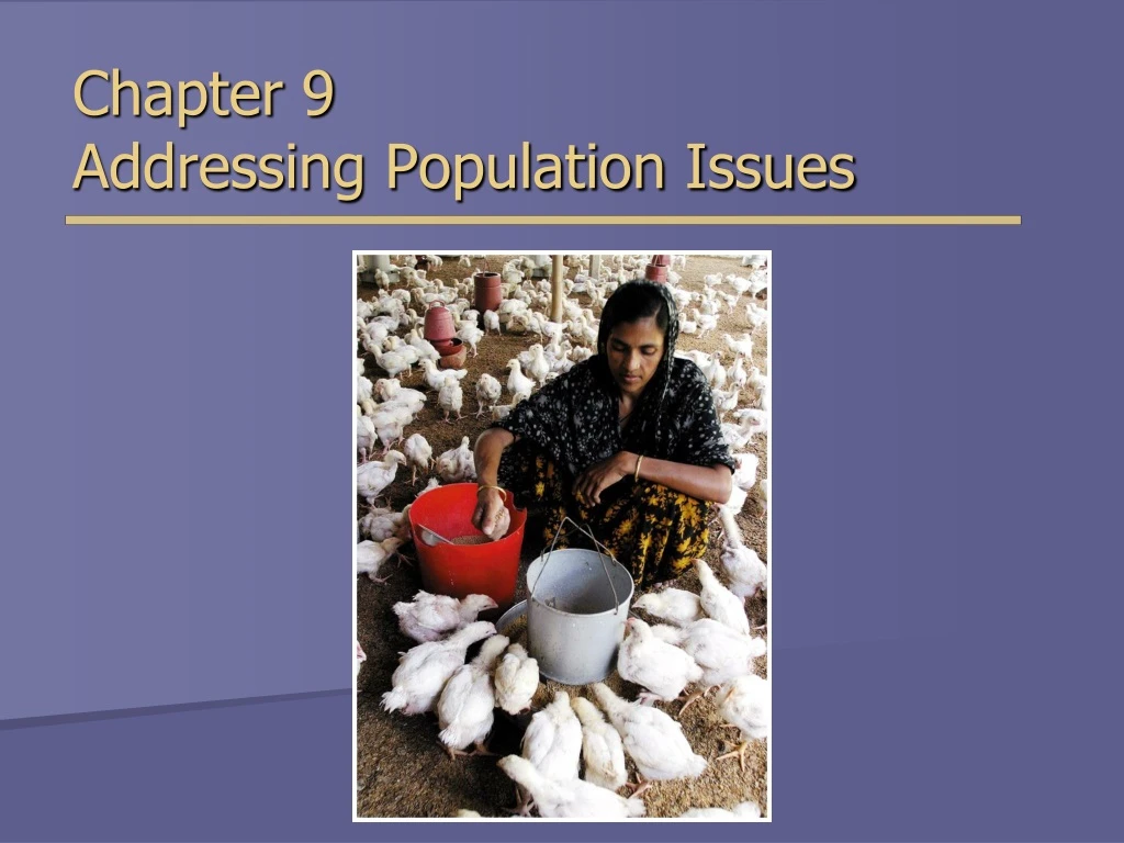chapter 9 addressing population issues