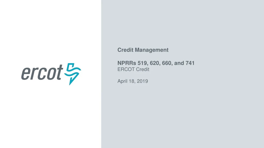 credit management nprrs 519 620 660 and 741 ercot