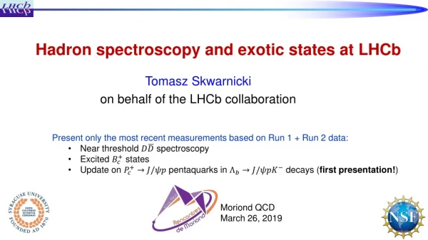 Hadron spectroscopy and exotic states at LHCb