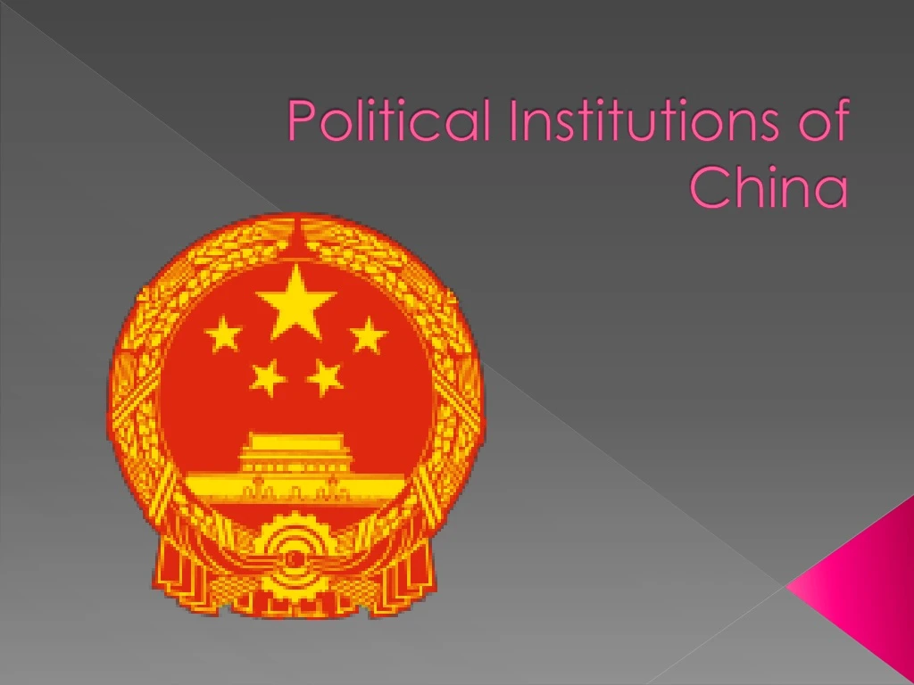 political institutions of china