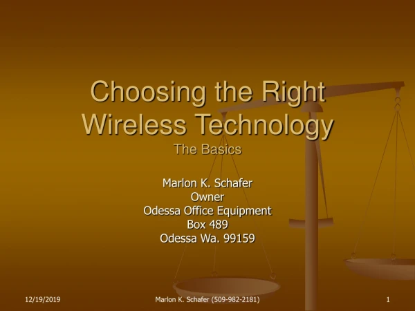 Choosing the Right Wireless Technology The Basics