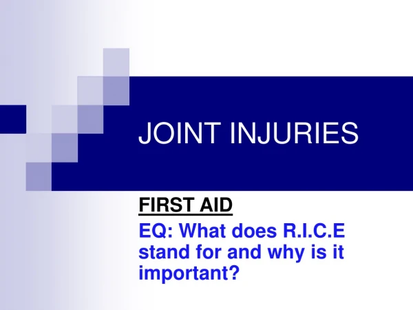 JOINT INJURIES
