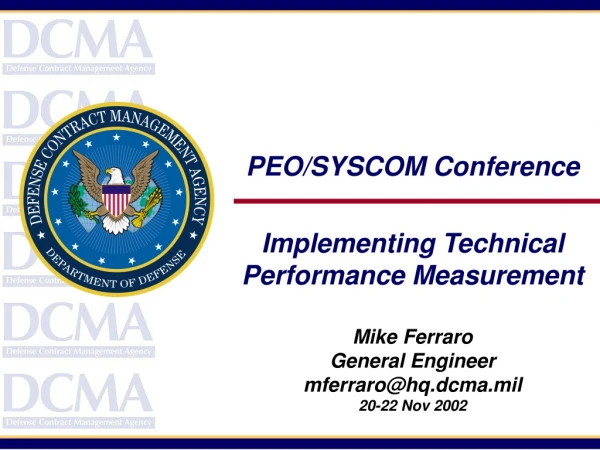 PEO/SYSCOM Conference Implementing Technical Performance Measurement