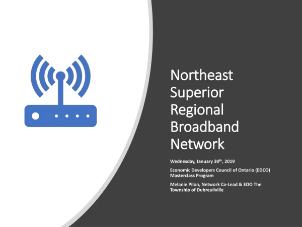 Northeast Superior Regional Broadband Network