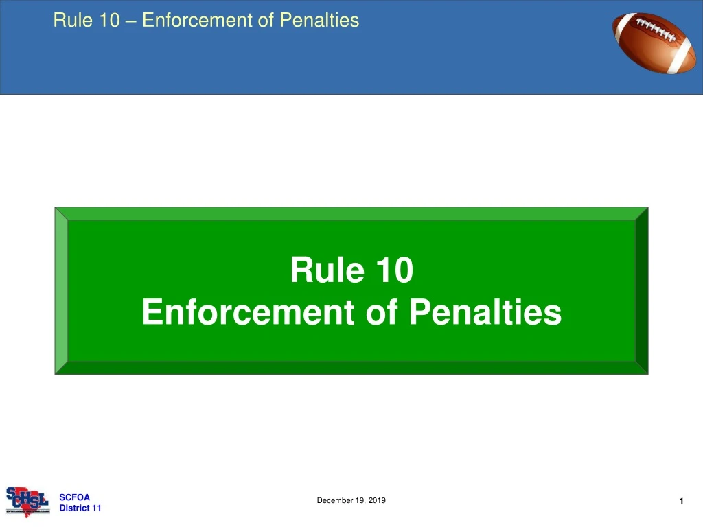 rule 10 enforcement of penalties