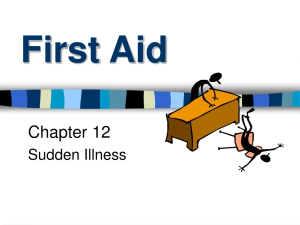 First Aid