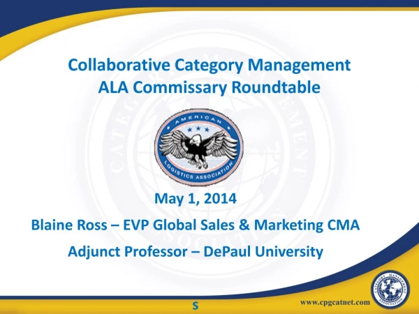 Collaborative Category Management ALA Commissary Roundtable