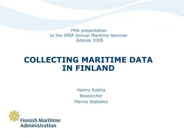 COLLECTING MARITIME DATA  IN FINLAND