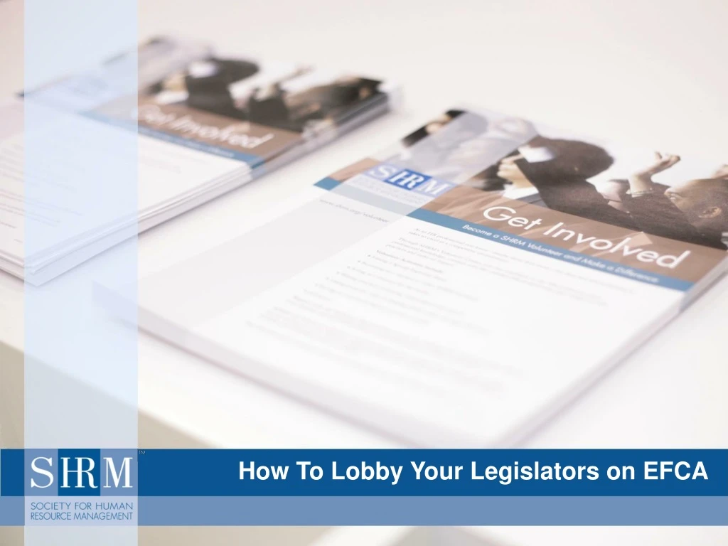 how to lobby your legislators on efca