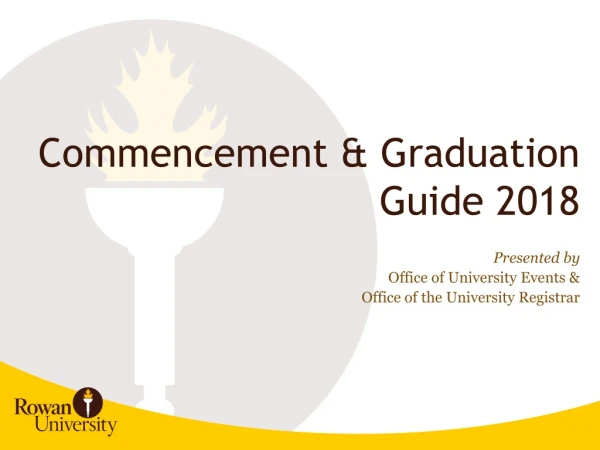 Commencement &amp; Graduation Guide 2018