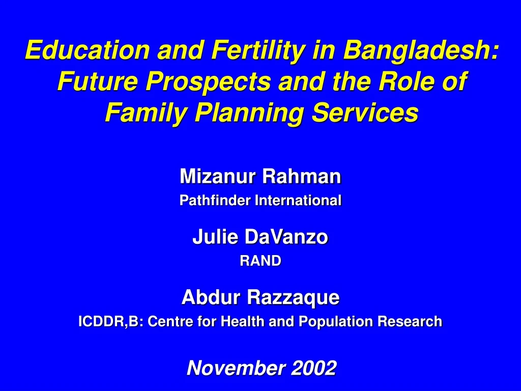 education and fertility in bangladesh future prospects and the role of family planning services