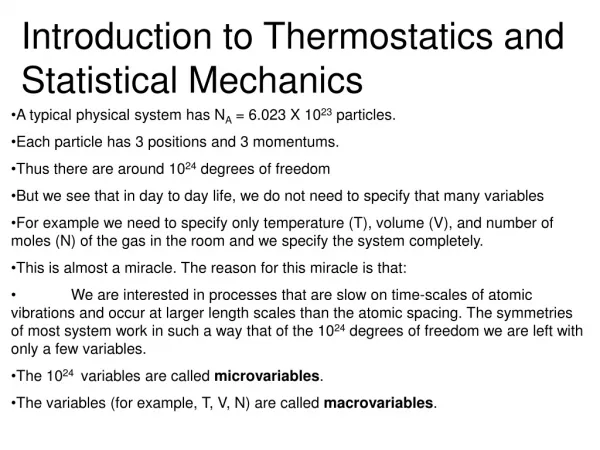 Introduction to Thermostatics and Statistical Mechanics