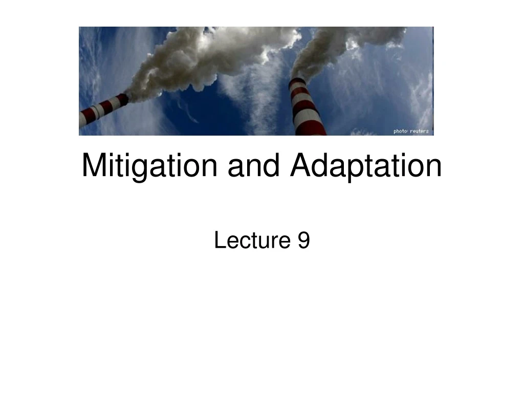 mitigation and adaptation