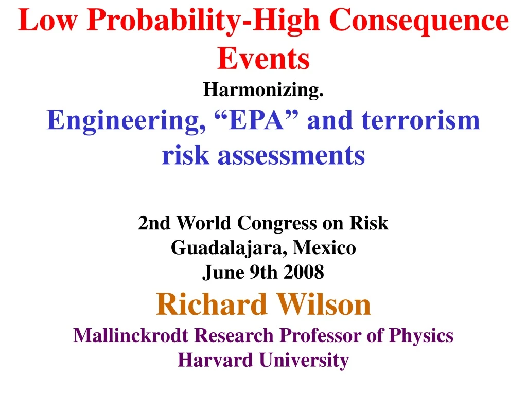 low probability high consequence events