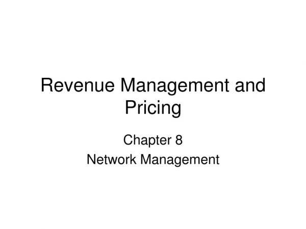 Revenue Management and Pricing