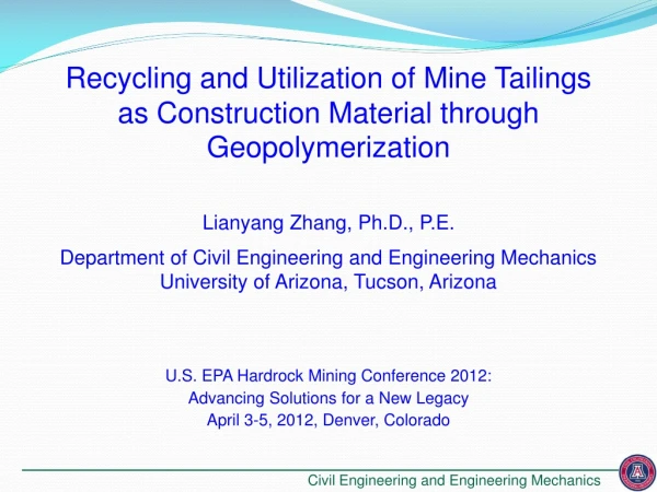 Recycling and Utilization of Mine Tailings as Construction Material through Geopolymerization