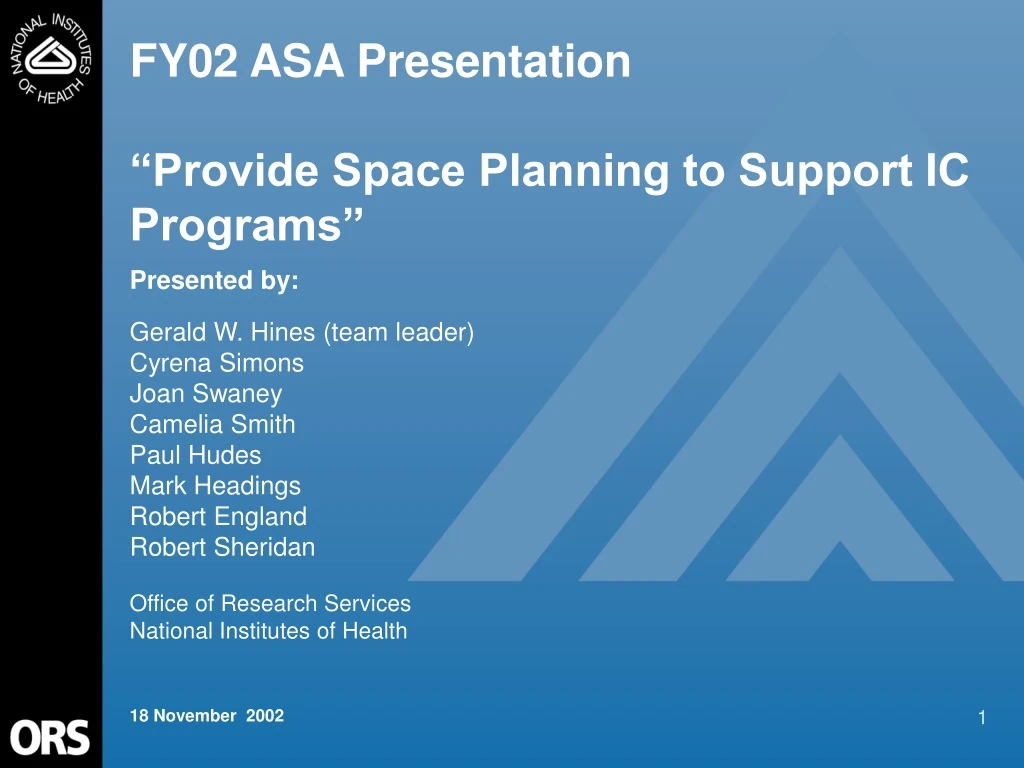 fy02 asa presentation provide space planning to support ic programs