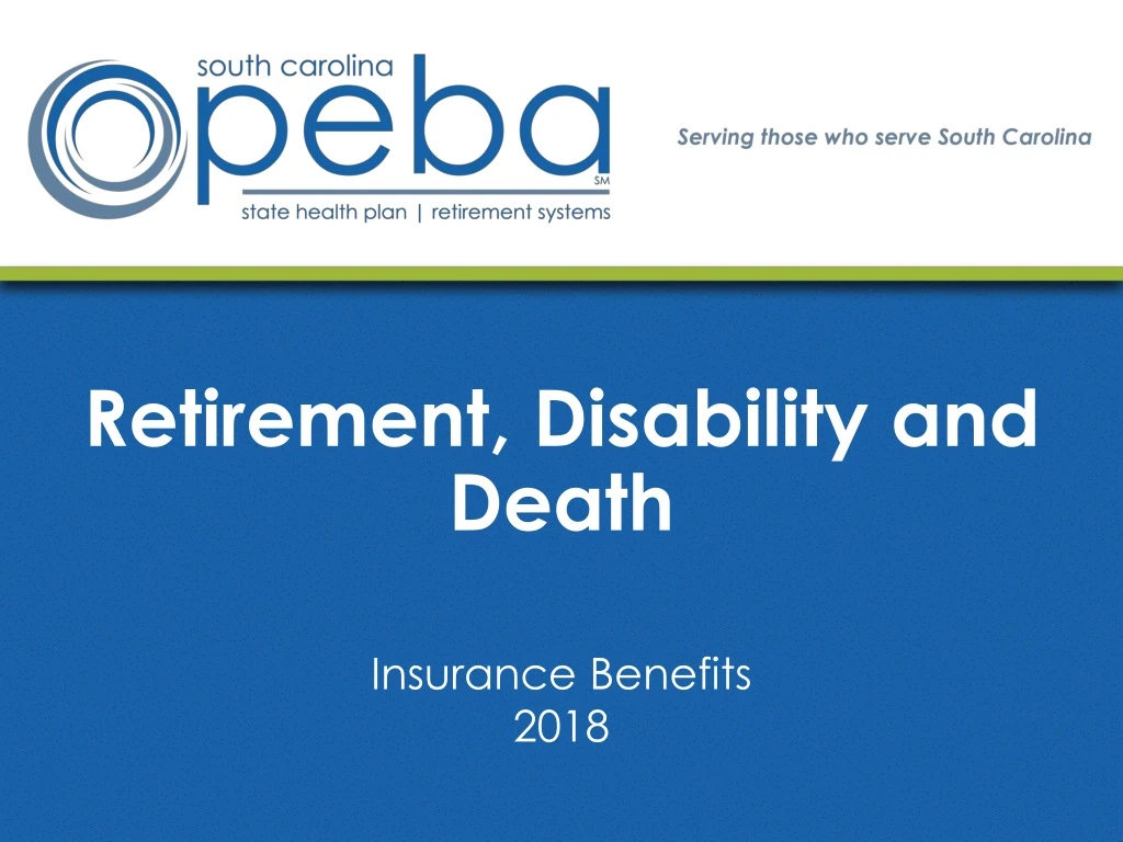 retirement disability and death