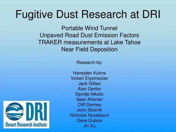 Fugitive Dust Research at DRI