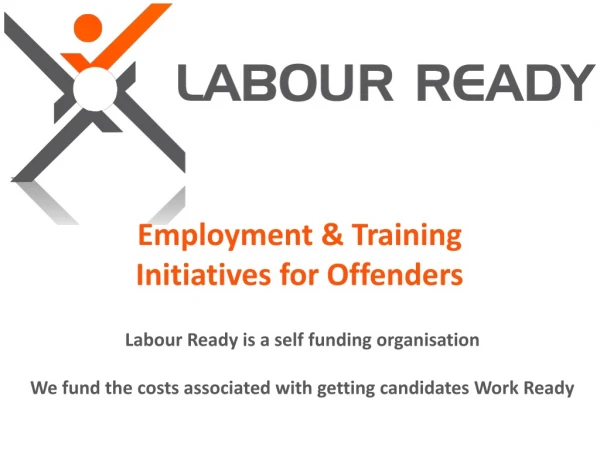 Employment  &amp; Training Initiatives for Offenders