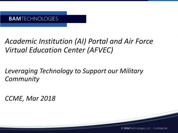 Academic Institution (AI) Portal and Air Force Virtual Education Center (AFVEC)