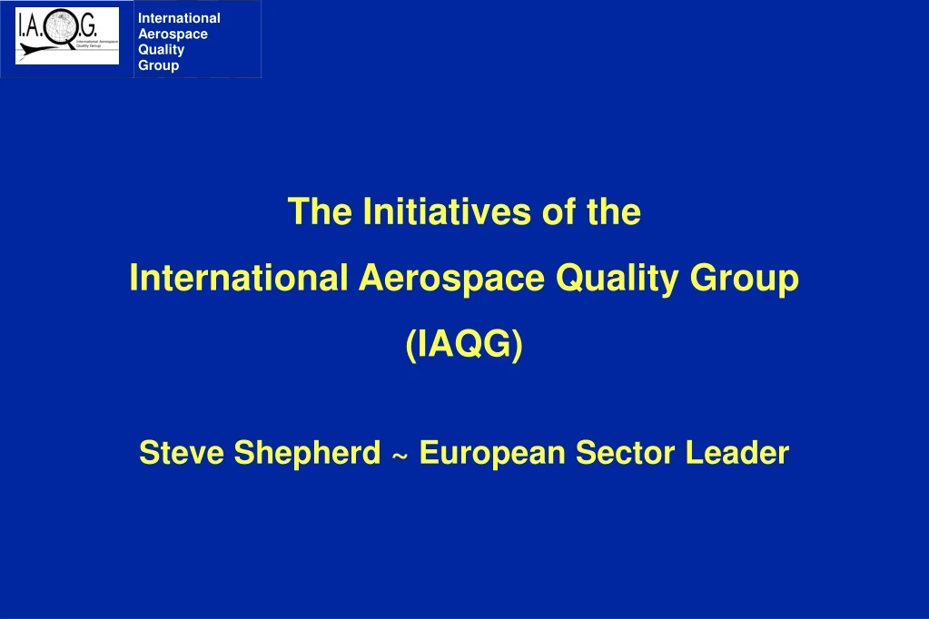 the initiatives of the international aerospace