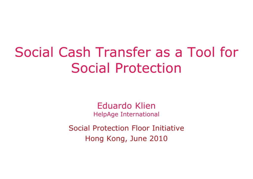 eduardo klien helpage international social protection floor initiative hong kong june 2010