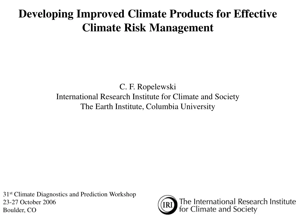 developing improved climate products
