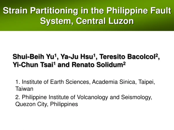 Strain Partitioning in the Philippine Fault System, Central Luzon