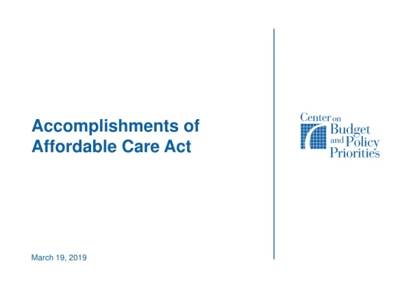 Accomplishments of Affordable Care Act