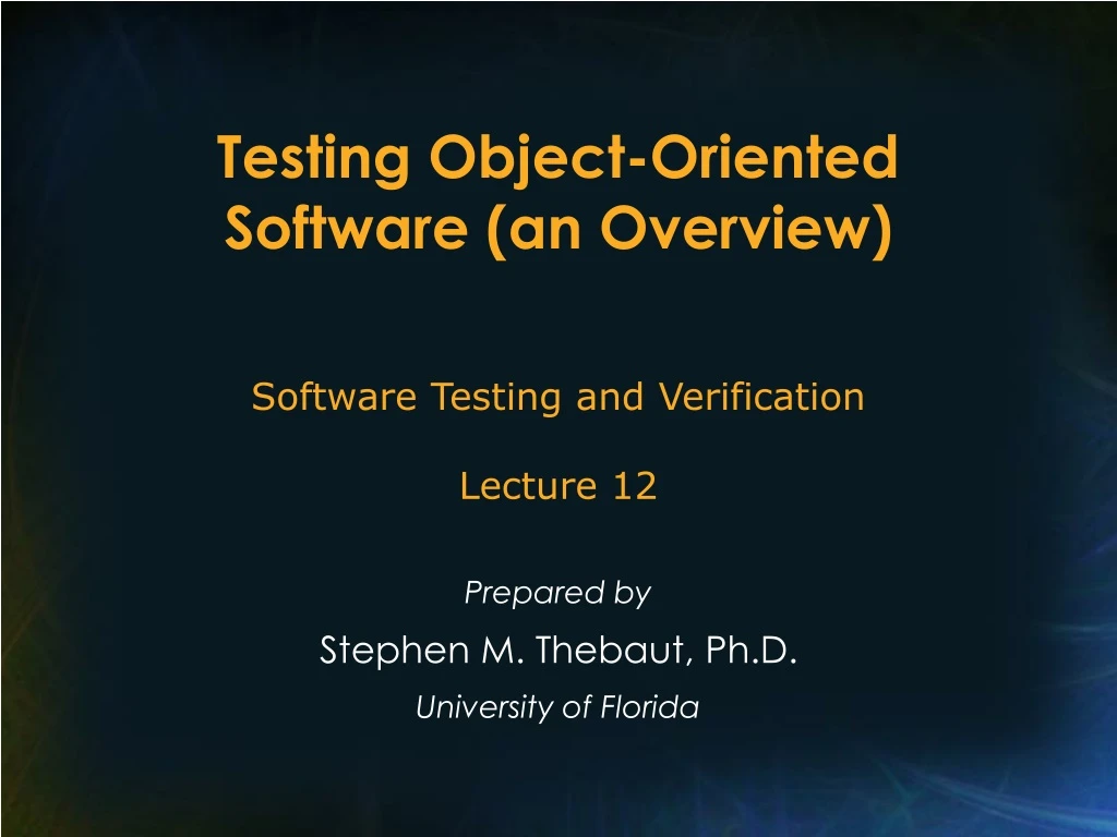 testing object oriented software an overview