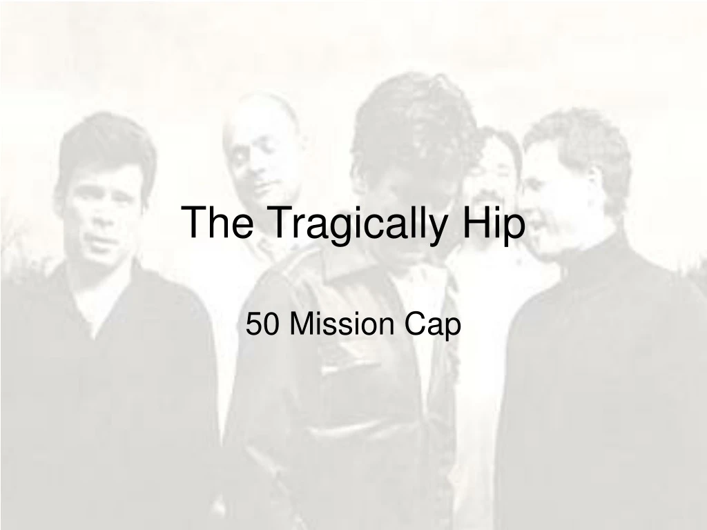 the tragically hip