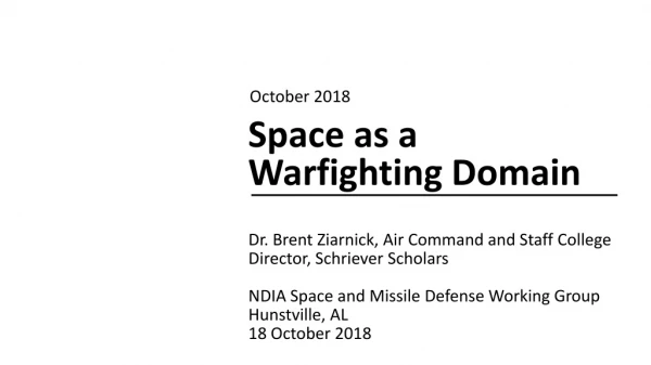 Space as a Warfighting Domain