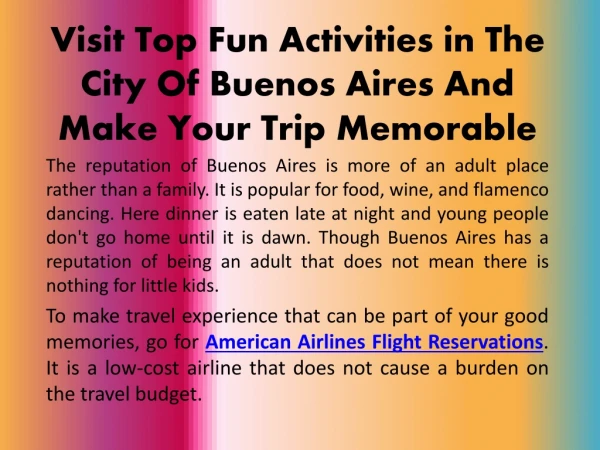 Visit Top Fun Activities in The City Of Buenos Aires And Make Your Trip Memorable