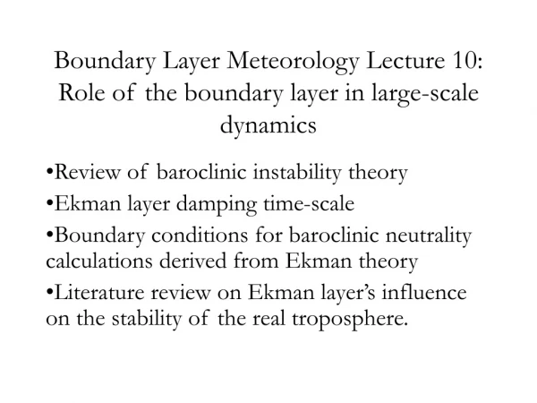 Boundary Layer Meteorology Lecture 10: Role of the boundary layer in large-scale dynamics