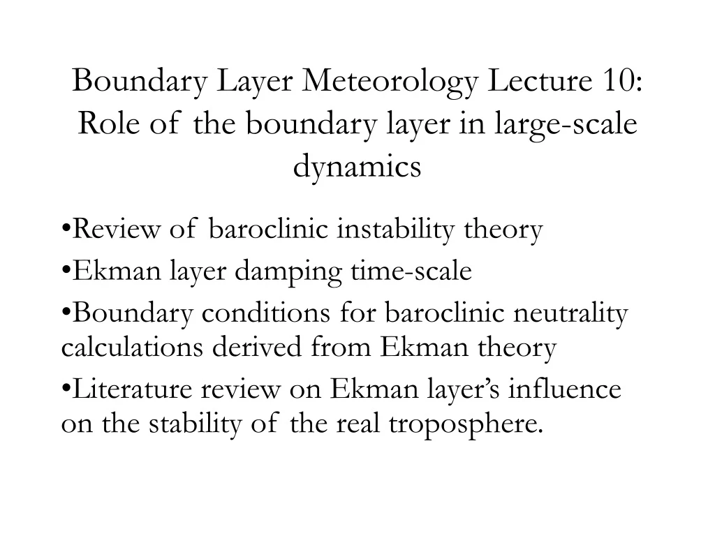boundary layer meteorology lecture 10 role of the boundary layer in large scale dynamics