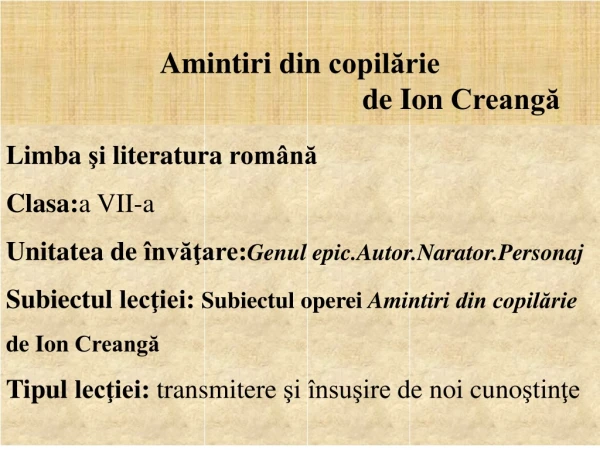 Amintiri  din  copilărie de  Ion  Creangă