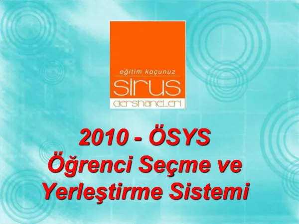 2010 - SYS grenci Se me ve Yerlestirme Sistemi