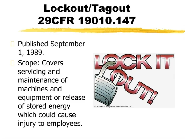 Lockout/Tagout 29CFR 19010.147