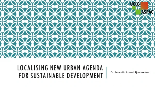 Localising New urban agenda for sustainable development