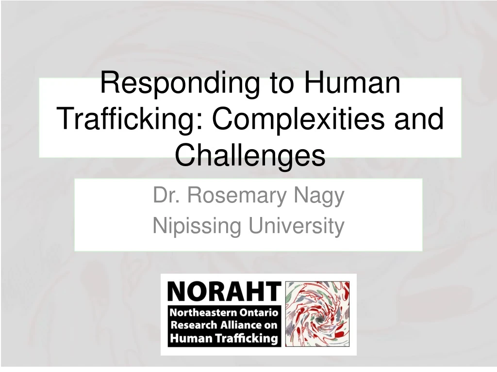 responding to human trafficking complexities and challenges