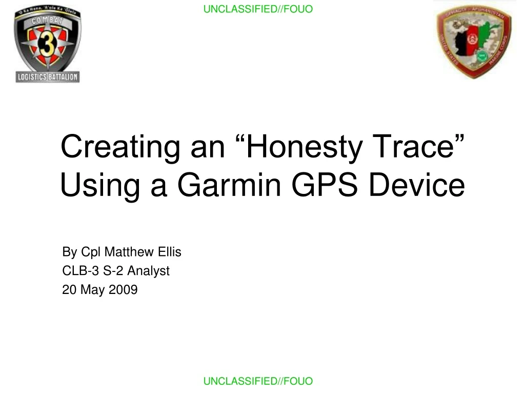 creating an honesty trace using a garmin gps device