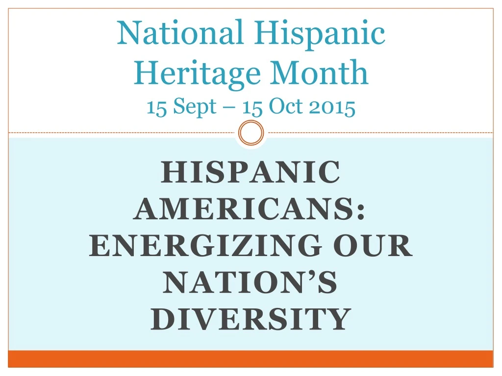 national hispanic heritage month 15 sept 15 oct 2015